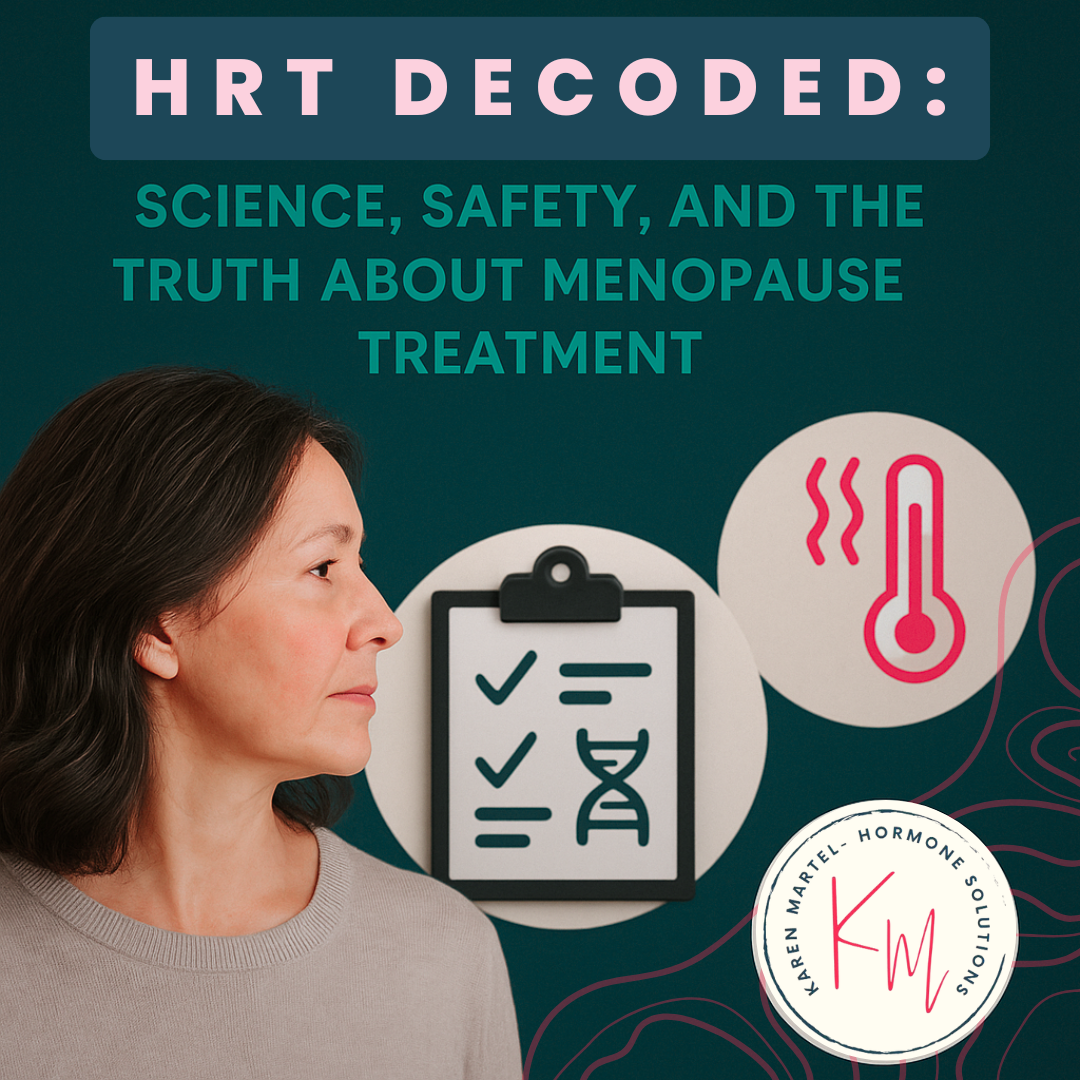 HRT Decoded: Science, Safety, and the Truth About Menopause Treatment