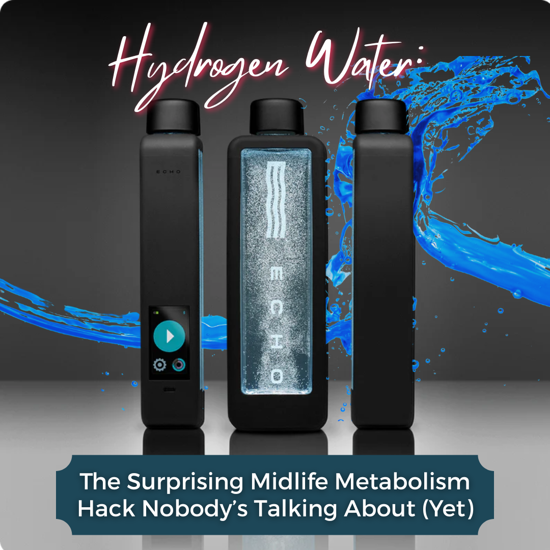 Hydrogen Water: The Surprising Midlife Metabolism Hack Nobody’s Talking About (Yet)