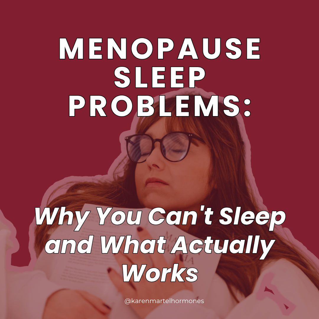 Menopause Sleep Problems: Why You Can't Sleep and What Actually Works