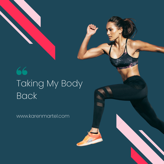 Taking My Body Back – Midlife Solutions