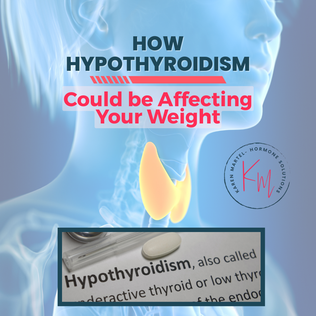 How Hypothyroidism Could be Affecting Your Weight