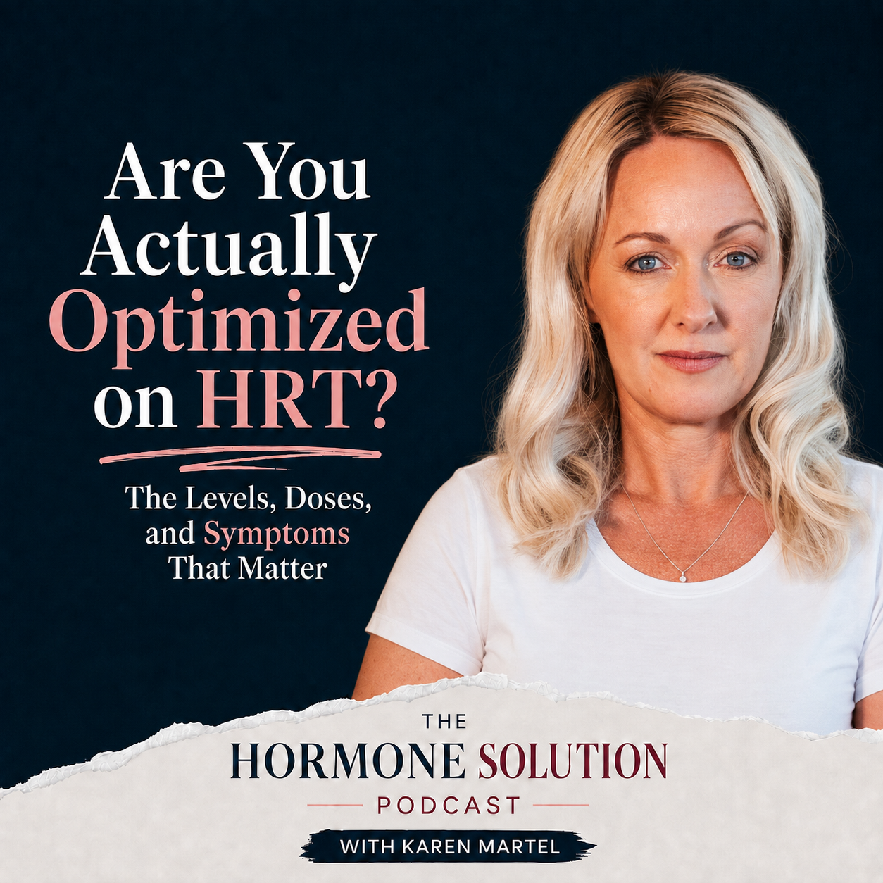 Are You Actually Optimized on HRT? The Levels, Doses, and Symptoms That Matter