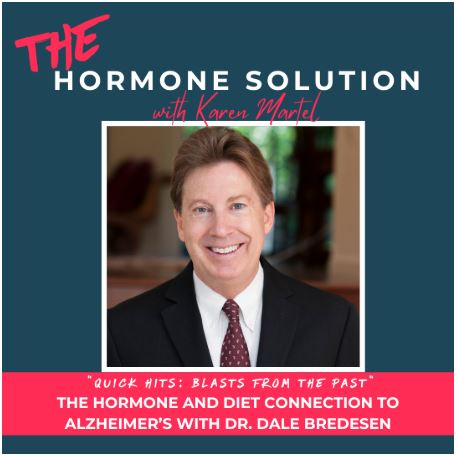 Quick Hits: The Hormone and Diet Connection to Alzheimer's with Dr. Dale Bredesen