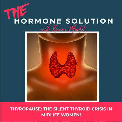Thyropause: The Silent Thyroid Crisis in midlife Women!