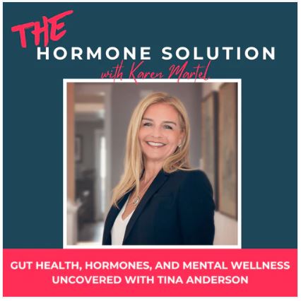 Gut Health, Hormones, and Mental Wellness Uncovered with Tina Anderson