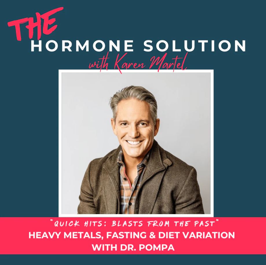 Quick Hits: Heavy Metals, Fasting &amp; Diet Variation with Dr. Pompa