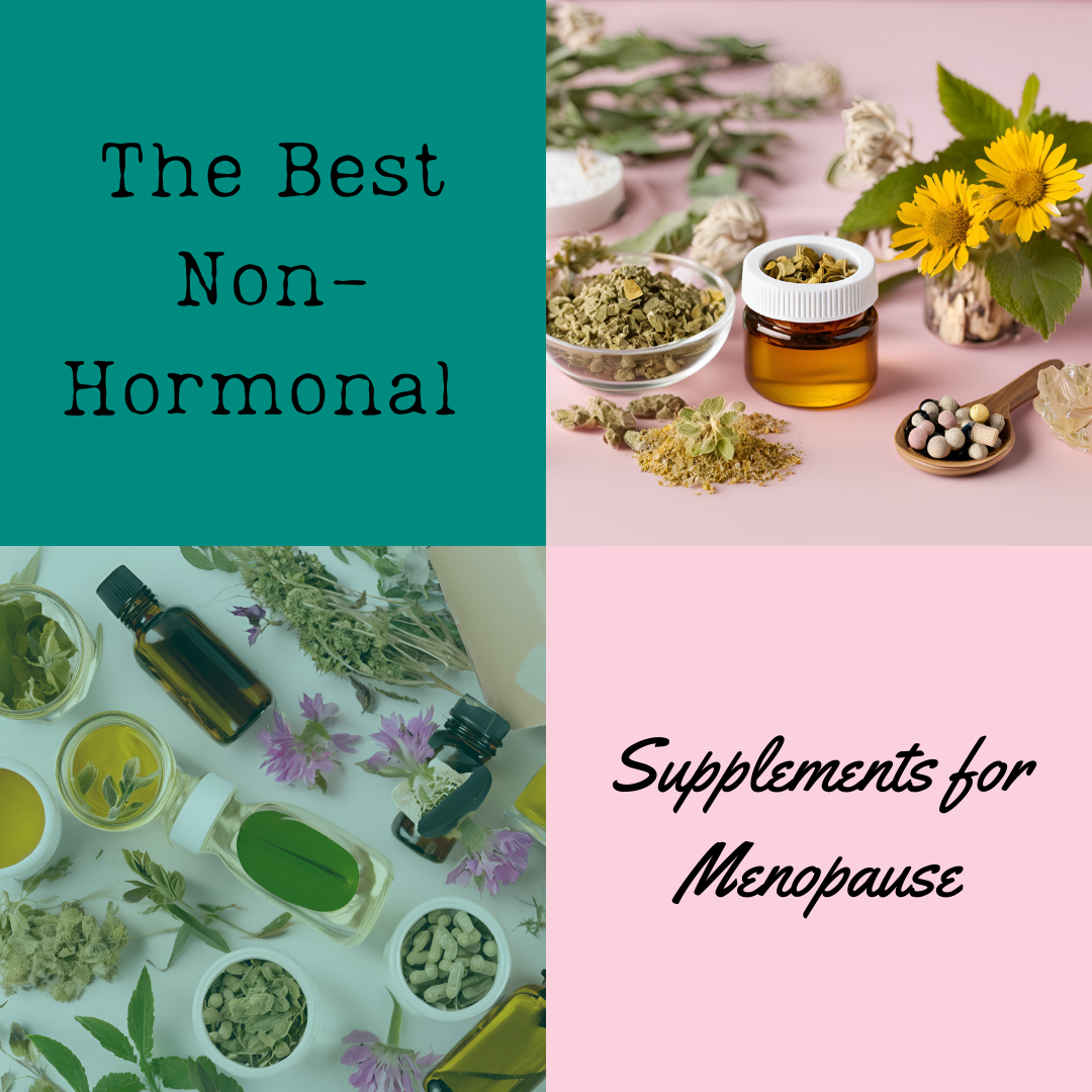 The Best Non-Hormonal Supplements for Menopause