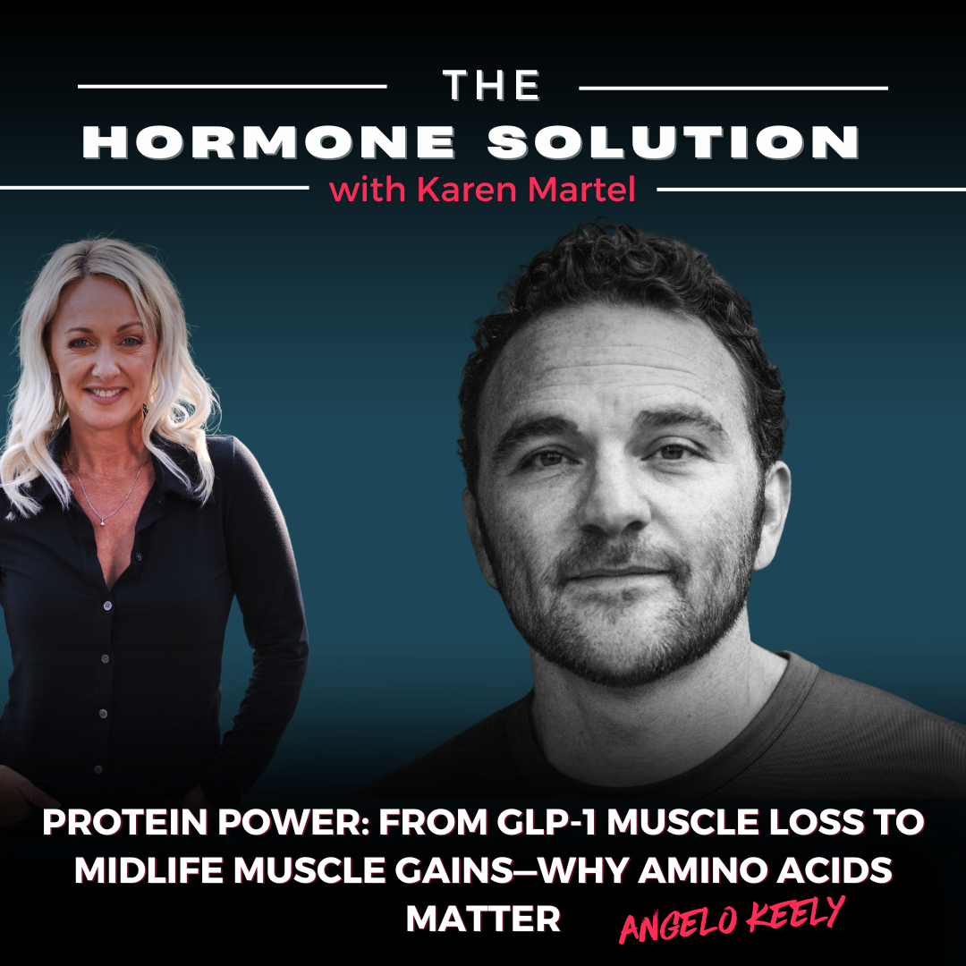 Protein Power: From GLP-1 Muscle Loss to Midlife Muscle Gains—Why Amino Acids Matter with Angelo Keely