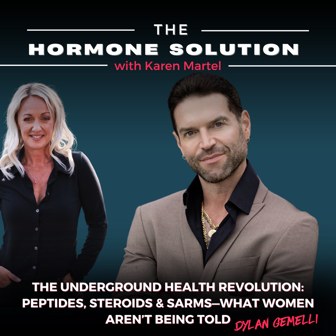 The Underground Health Revolution: Peptides, Steroids & SARMs—What Women Aren’t Being Told with Dylan Gemelli