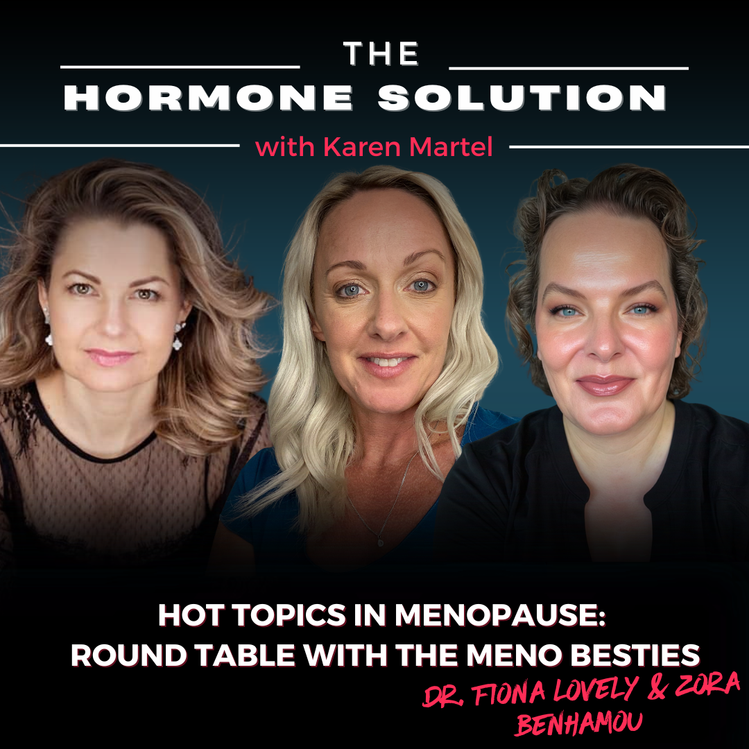 Hot Topics in Menopause: Round Table with The Meno Besties