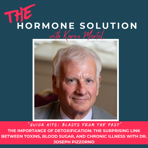 Quick Hits: The Importance of Detoxification: The Surprising Link Between Toxins, Blood Sugar, and Chronic Illness with Dr. Joseph Pizzorno